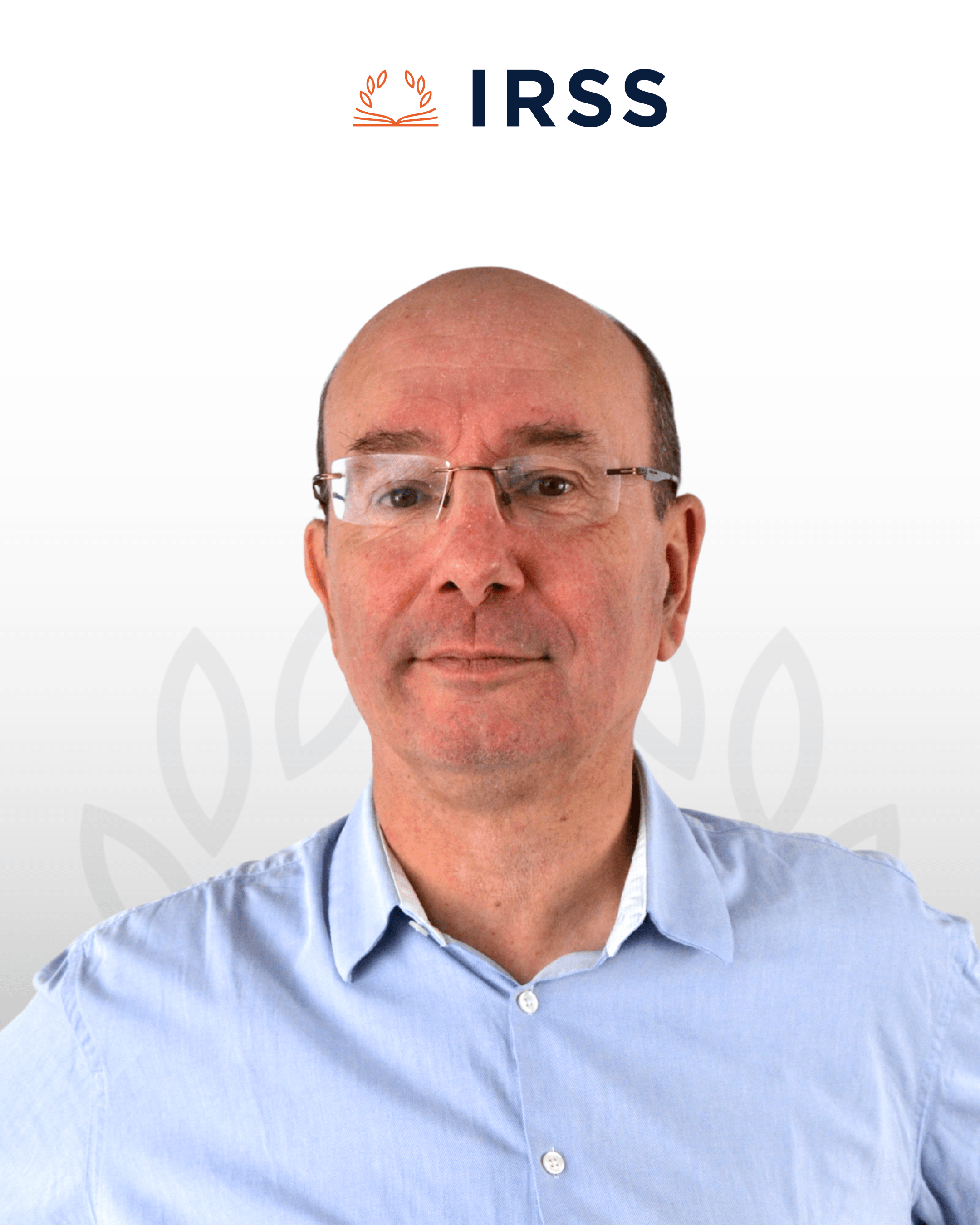 PHILIPPE MONGODIN Président Groupe IRSS